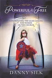 Book cover of Powerful And Free by Danny Silk