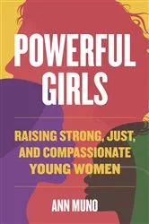 Book cover of Powerful Girls by Ann Muno