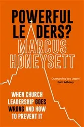 Book cover of Powerful Leaders? by Marcus Honeysett