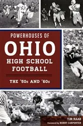 Book cover of Powerhouses of Ohio High School Football by Unknown