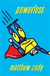 Book cover of Powerless by Matthew Cody