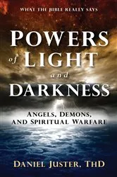 Book cover of Powers of Light and Darkness by Daniel C Juster