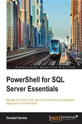 Book cover of PowerShell for SQL Server Essentials by Donabel Santos