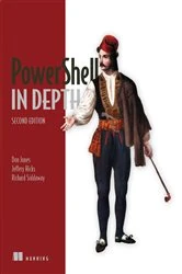 Book cover of PowerShell in Depth by Don Jones