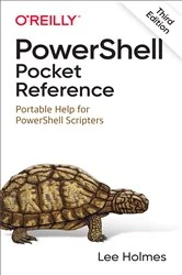 Book cover of PowerShell Pocket Reference (3rd ed.) by Lee Holmes