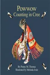 Book cover of Powwow Counting in Cree by Penny M. Thomas