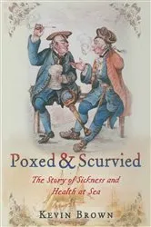 Book cover of Poxed & Scurvied by Kevin Brown