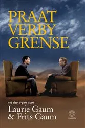 Book cover of Praat verby grense by Frits Gaum