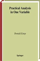 Book cover of Practical Analysis in One Variable by Donald Estep