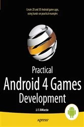Book cover of Practical Android 4 Games Development by Jerome DiMarzio