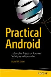 Book cover of Practical Android by Mark Wickham