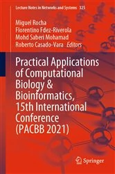 Book cover of Practical Applications of Computational Biology & Bioinformatics, 15th International Conference (PACBB 2021) by Miguel Rocha