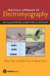 Book cover of Practical Approach to Electromyography by Didier Cros