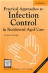 Book cover of Practical Approaches to Infection Control in Residential Aged Care (2nd ed.) by Unknown
