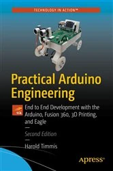 Book cover of Practical Arduino Engineering (2nd ed.) by Harold Timmis