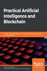 Book cover of Practical Artificial Intelligence and Blockchain by Ganesh Prasad Kumble