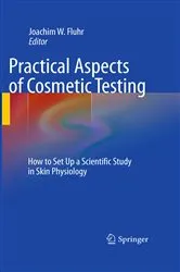 Book cover of Practical Aspects of Cosmetic Testing by Unknown
