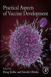 Book cover of Practical Aspects of Vaccine Development by Parag Kolhe