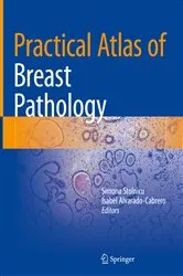 Book cover of Practical Atlas of Breast Pathology by Simona Stolnicu