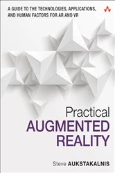 Book cover of Practical Augmented Reality by Steve Aukstakalnis