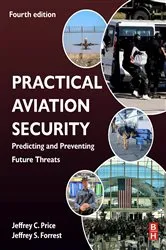 Book cover of Practical Aviation Security (4th ed.) by Jeffrey Price