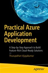 Book cover of Practical Azure Application Development by Thurupathan Vijayakumar