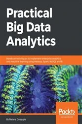 Book cover of Practical Big Data Analytics by Nataraj Dasgupta