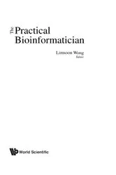 Book cover of Practical Bioinformatician, The by Limsoon Wong