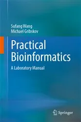 Book cover of Practical Bioinformatics by Sufang Wang