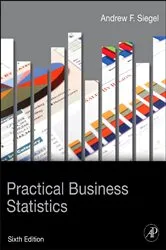 Book cover of Practical Business Statistics (6th ed.) by Andrew F. Siegel
