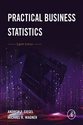 Book cover of Practical Business Statistics (8th ed.) by Andrew F. Siegel