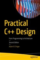 Book cover of Practical C++ Design (2nd ed.) by Adam B. Singer
