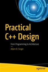 Book cover of Practical C++ Design by Adam B. Singer