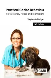 Book cover of Practical Canine Behaviour (2nd ed.) by Stephanie Hedges