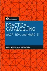 Book cover of Practical Cataloguing by Anne Welsh