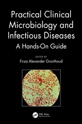 Book cover of Practical Clinical Microbiology and Infectious Diseases by Firza Alexander Gronthoud