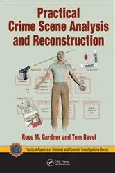 Book cover of Practical Crime Scene Analysis and Reconstruction by Unknown