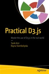 Book cover of Practical D3.js by Tarek Amr
