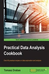 Book cover of Practical Data Analysis Cookbook by Tomasz Drabas