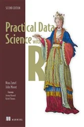 Book cover of Practical Data Science with R, Second Edition by John Mount