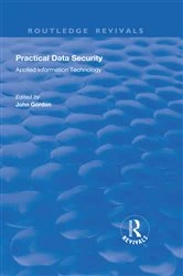 Book cover of Practical Data Security by John Gordon