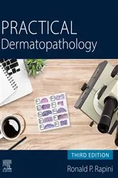 Book cover of Practical Dermatopathology E-Book (3rd ed.) by Ronald P. Rapini MD