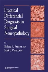 Book cover of Practical Differential Diagnosis in Surgical Neuropathology by Richard A. Prayson