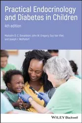 Book cover of Practical Endocrinology and Diabetes in Children (4th ed.) by Malcolm D. C. Donaldson