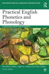 Book cover of Practical English Phonetics and Phonology (4th ed.) by Paul Carley