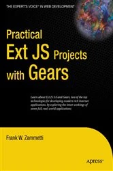 Book cover of Practical Ext JS Projects with Gears by Frank Zammetti