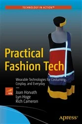Book cover of Practical Fashion Tech by Joan Horvath