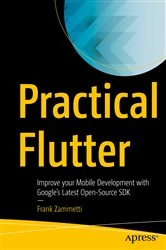 Book cover of Practical Flutter by Frank Zammetti