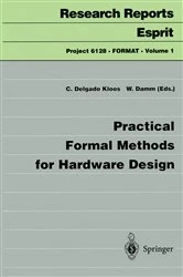 Book cover of Practical Formal Methods for Hardware Design by Carlos Delgado Kloos