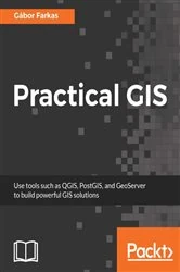 Book cover of Practical GIS by Gabor Farkas